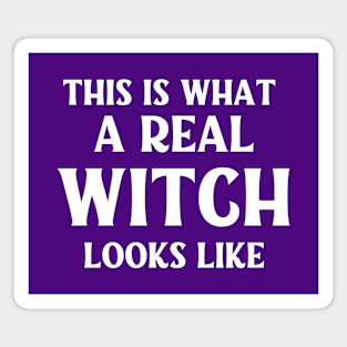This is What a Real Witch Looks Like Cheeky Witch® Magnet